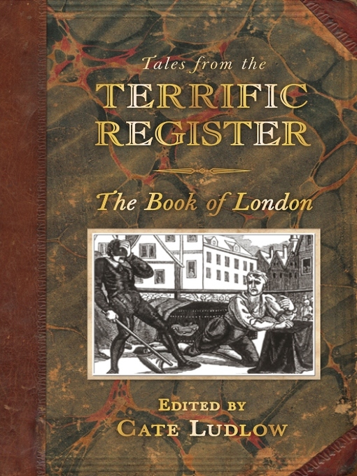Title details for Tales from the Terrific Register by Cate Ludlow - Available
